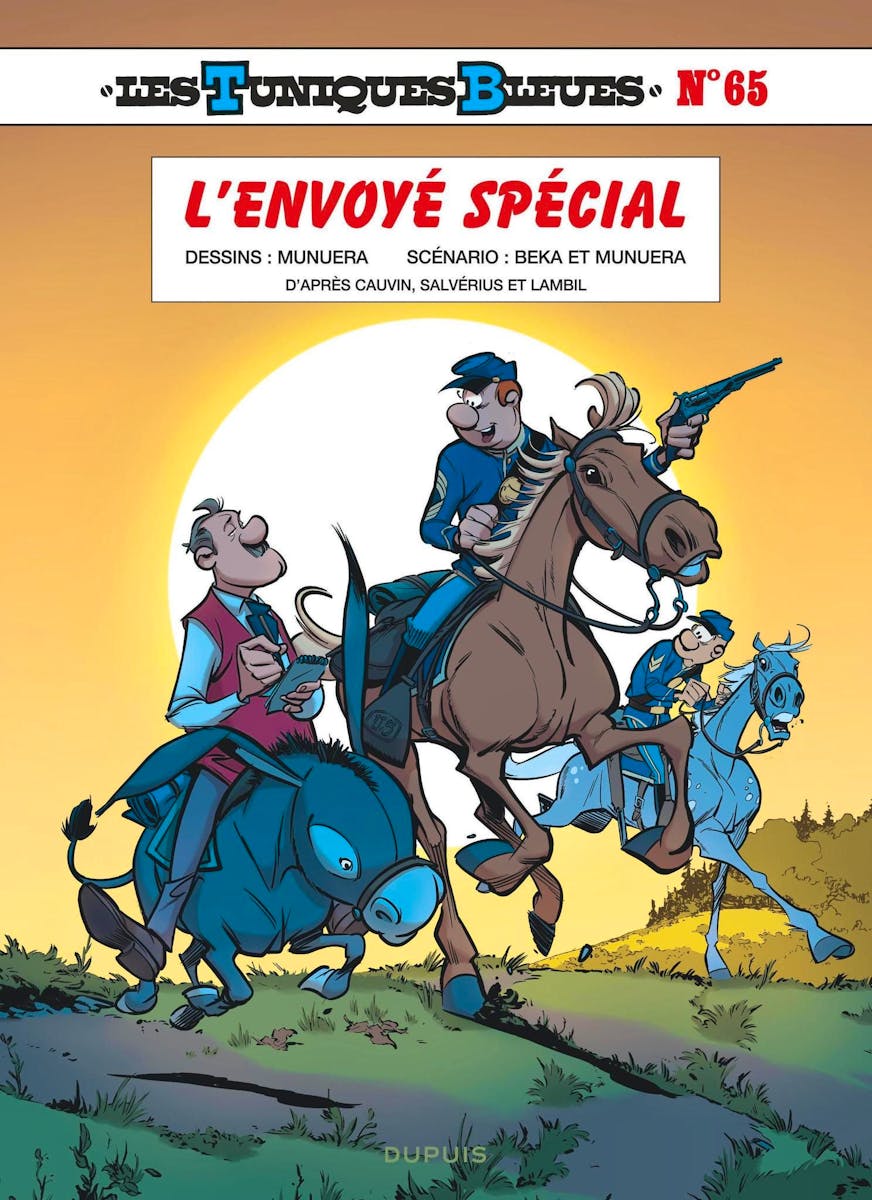 «Les Tuniques Bleues: l’envoyé spécial», Tome 65, par Munuera et Beka, Éd. Dupuis, 56 pages