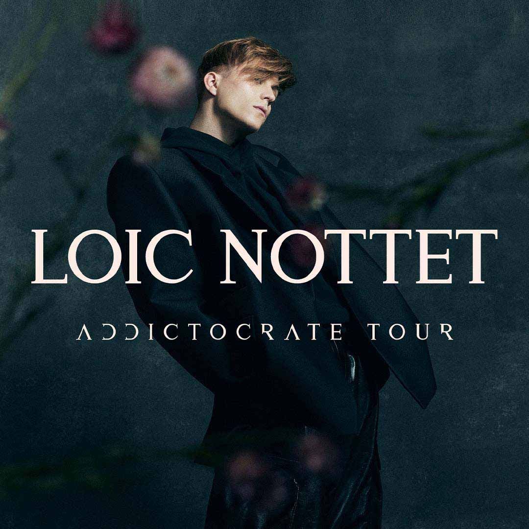 Gagne tes billets pour le concert de Loïc Nottet